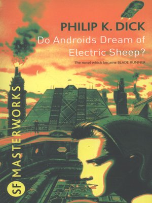 cover image of Do Androids Dream of Electric Sheep?